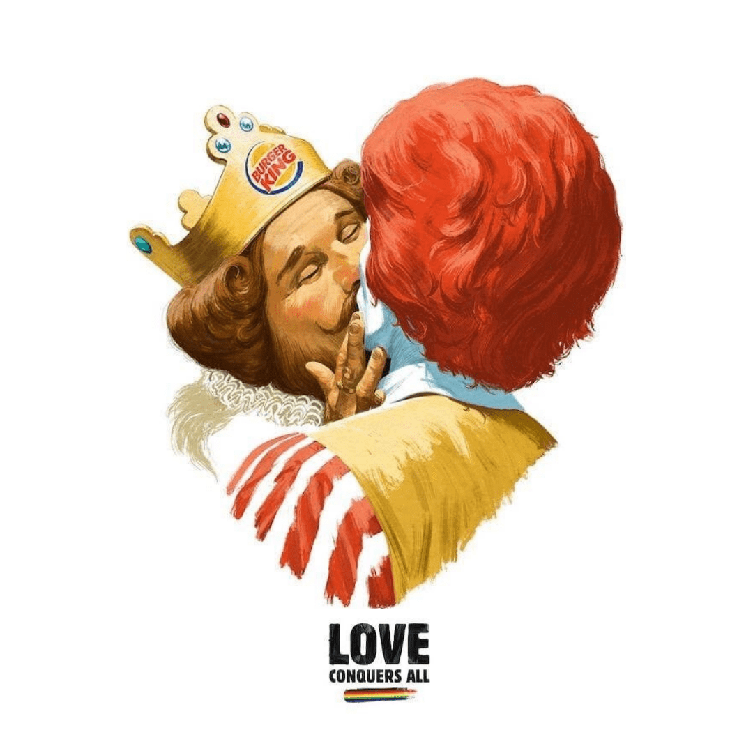 burger king bacia Mc Donald's love conquers all
